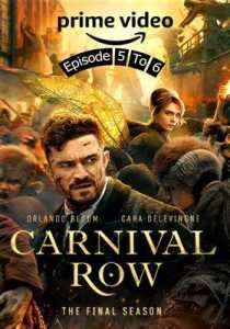 Carnival Row (2023) Hindi Season 2 Episode 5 To 6
