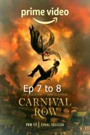 Carnival Row (2023) Hindi Season 2 Episode 7 To 8