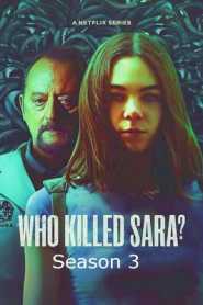 Who Killed Sara (2022) Season 3 Hindi Dubbed
