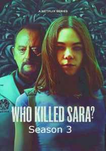 Who Killed Sara (2022) Season 3 Hindi Dubbed