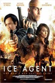 ICE Agent (2013) Hindi Dubbed