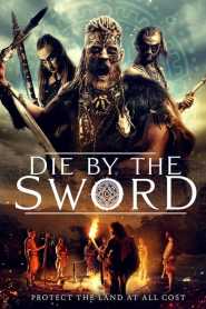 Die by the Sword (2020) Hindi Dubbed