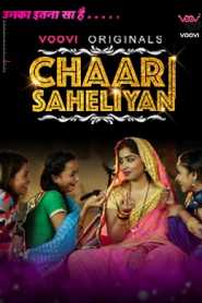 Chaar Saheliyan 2022 Episode 1 To 2 Voovi Hindi