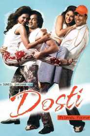 Dosti (2005) Hindi