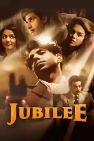 Jubilee (2023) Hindi Season 1 Complete