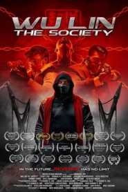 Wu Lin The Society 2022 Hindi Dubbed Movie