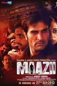 Maazii (2013) Hindi