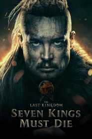The Last Kingdom Seven Kings Must Die (2023) Hindi Dubbed Netflix