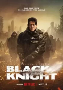 Black Knight (2023) Hindi Dubbed Season 1 Complete