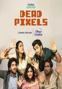 Dead Pixels (2023) Hindi Season 1 Complete