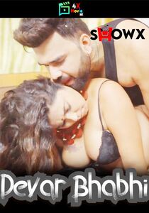 Devar Bhabhi 2023 ShowX Hindi