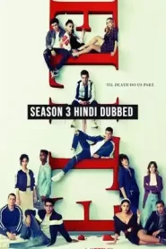 Elite (2020) Season 3 Hindi Dubbed (Netflix)