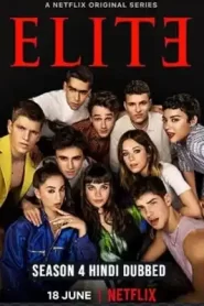 Elite (2021) Season 4 Hindi Dubbed (Netflix)