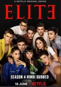 Elite (2021) Season 4 Hindi Dubbed (Netflix)
