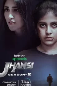 Jhansi (2023) Season 2 Hindi (Hotstar Specials)