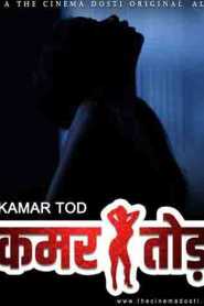 Kamar Tod UNCUT (2022) Hindi MooDx