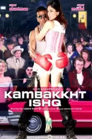 Kambakkht Ishq (2009) Hindi