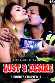 Lust and Desire 2 2022 BoomMovies Hindi