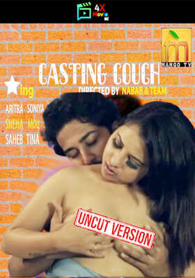 Casting Couch 2021 MangoTV Hindi Complete