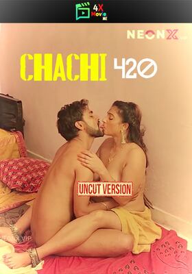 Chachi 420 (2023) Neonx Hindi