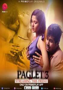 Paglet 2023 Season 3 Episode 1 To 2 PrimePlay Hindi