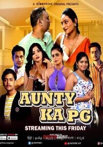 Aunty Ka PG 2023 Cineprime Hindi Complete