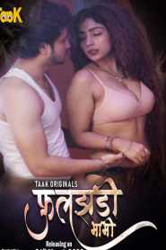 Fuljhadi Bhabhi 2023 Taak cinema Episode 1 To 2 Hindi