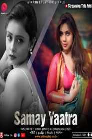 Samay Yaatra 2023 Episode 4 To 5 PrimePlay Hindi